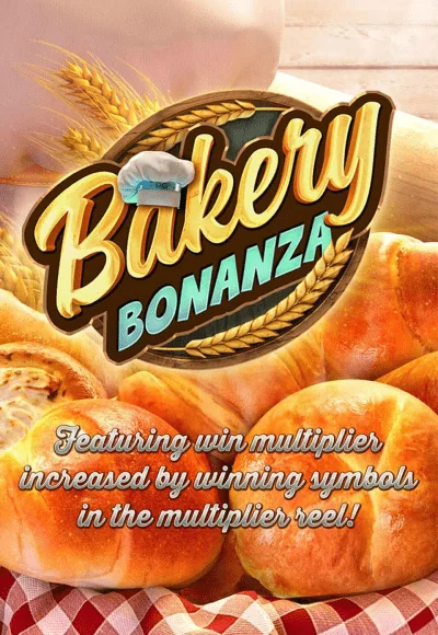 Bakery Bonanza ว้าวสล็อต