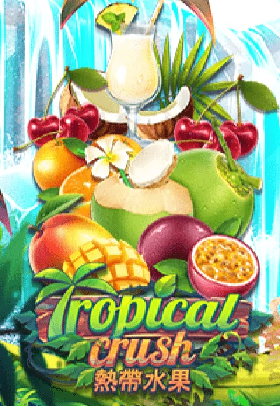 wowslot Tropical-crush